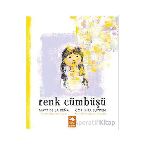 Renk Cümbüşü - Matt De La Pena - Eksik Parça Yayınları