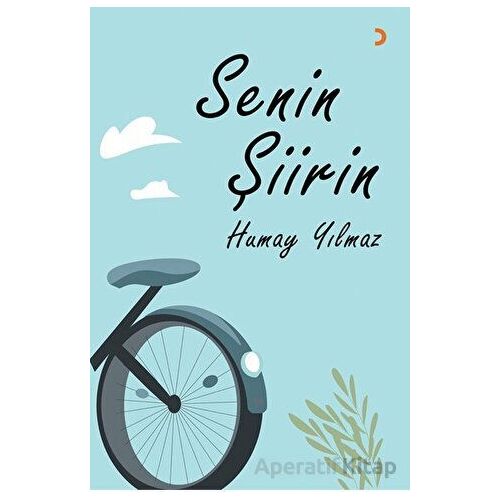Senin Şiirin - Humay Yılmaz - Cinius Yayınları