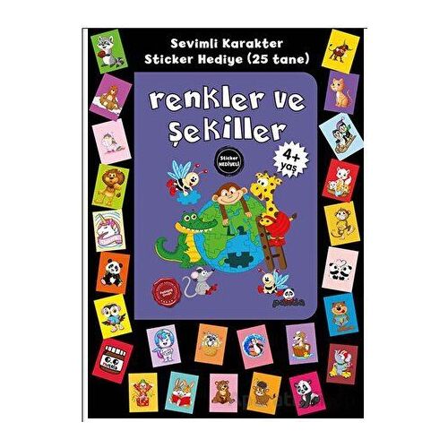 Stickerlı 4+ Yaş Renkler ve Şekiller - Pedagog Afife Çoruk - Beyaz Panda Yayınları