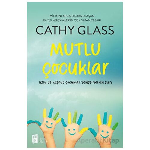 Mutlu Çocuklar - Cathy Glass - Mona Kitap
