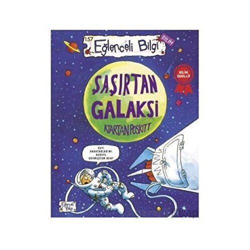Şaşırtan Galaksi - Kjartan Poskitt - Eğlenceli Bilgi Yayınları