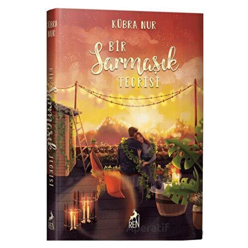 Bir Sarmaşık Teorisi - Kübra Nur - Ren Kitap