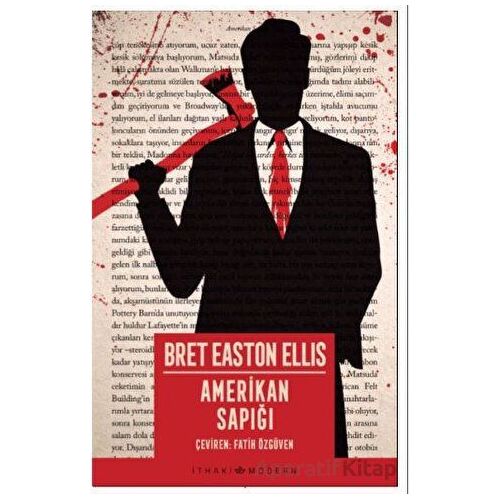 Amerikan Sapığı - Bret Easton Ellis - İthaki Yayınları