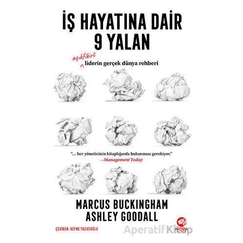 İş Hayatına Dair 9 Yalan - Ashley Goodall - Nova Kitap