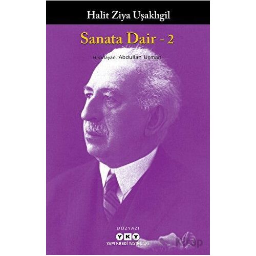 Sanata Dair - 2 - Halit Ziya Uşaklıgil - Yapı Kredi Yayınları