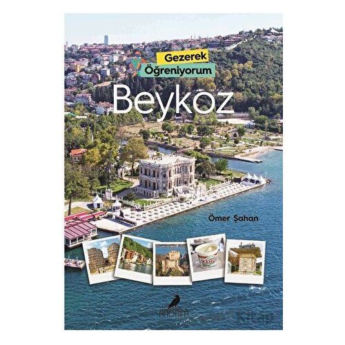 Gezerek Öğreniyorum - Beykoz - Ömer Şahan - Anonim Yayıncılık