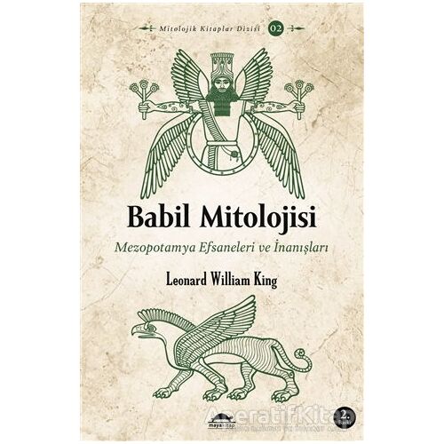 Babil Mitolojisi - Leonard William King - Maya Kitap