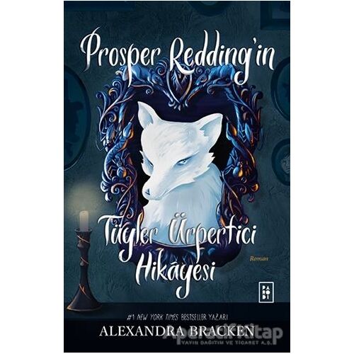 Prosper Redding’in Tüyler Ürpertici Hikayesi - Alexandra Bracken - Parodi Yayınları