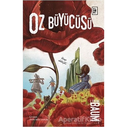 Oz Büyücüsü - Lyman Frank Baum - Parodi Yayınları