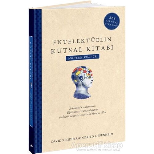 Entelektüelin Kutsal Kitabı : Modern Kültür - Noah D. Oppenheim - Maya Kitap