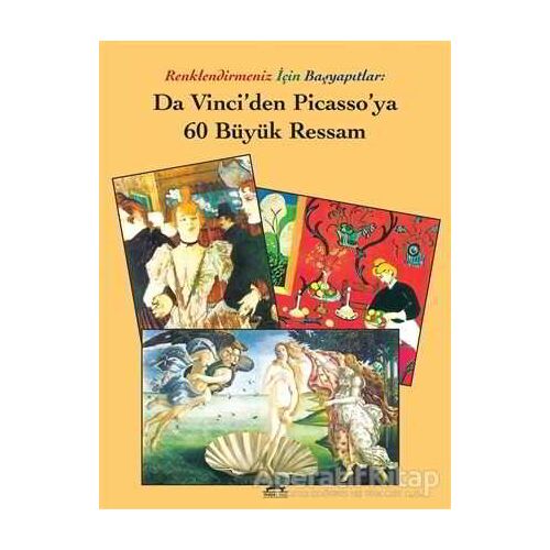 Da Vinci’den Picasso’ya 60 Büyük Ressam - Kolektif - Maya Kitap