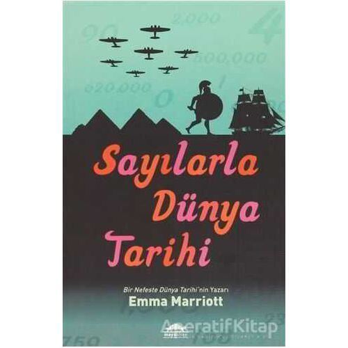 Sayılarla Dünya Tarihi - Emma Marriott - Maya Kitap