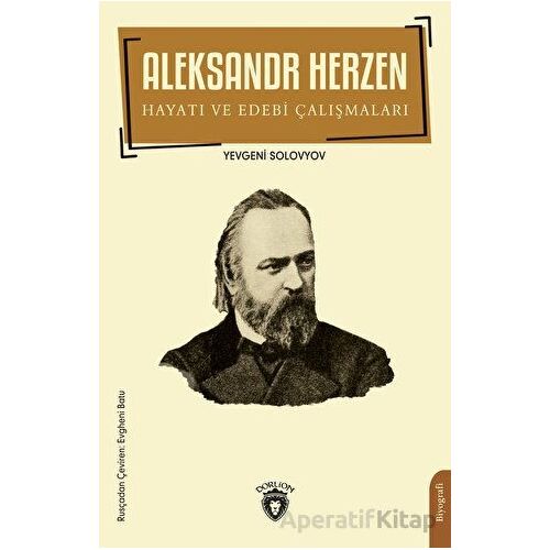 Aleksandr Herzen - Yevgeni Solovyov - Dorlion Yayınları