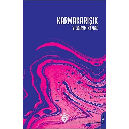 Karmakarışık - Yıldırım Kemal - Dorlion Yayınları