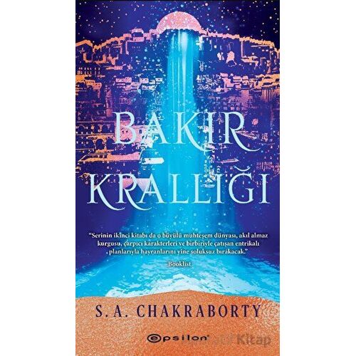 Bakır Krallığı - S.A. Chakraborty - Epsilon Yayınevi