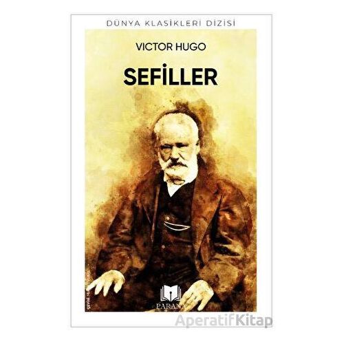Sefiller - Victor Hugo - Parana Yayınları