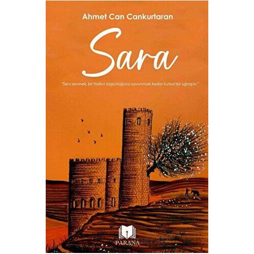 Sara - Ahmet Can Cankurtaran - Parana Yayınları