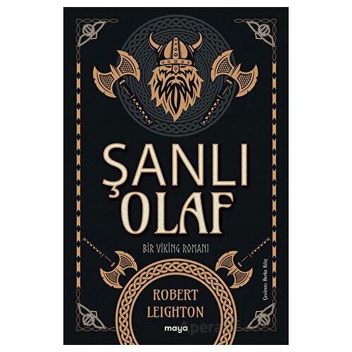 Şanlı Olaf - Robert Leighton - Maya Kitap