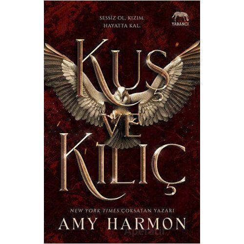 Kuş ve Kılıç - Amy Harmon - Yabancı Yayınları