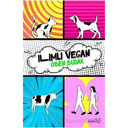 Ilımlı Vegan - Oben Budak - Müptela Yayınları