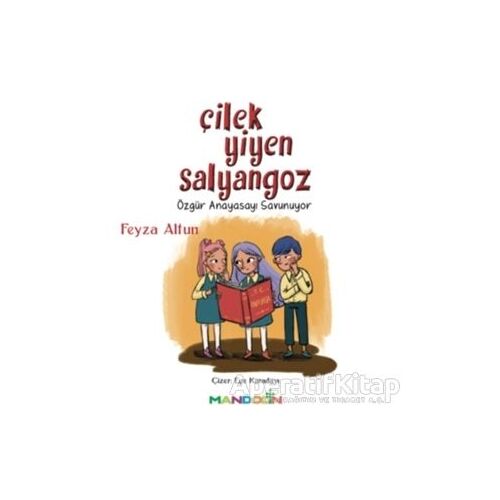 Çilek Yiyen Salyangoz - Feyza Altun - Mandolin Yayınları