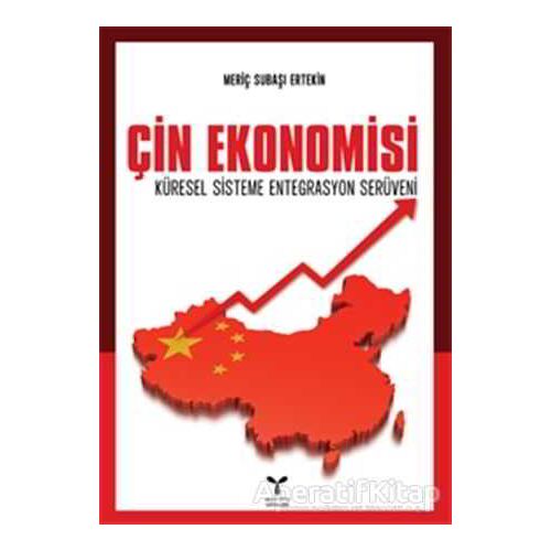 Çin Ekonomisi - Meriç Subaşı Ertekin - Umuttepe Yayınları