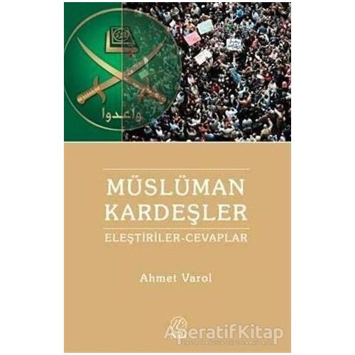 Müslüman Kardeşler - Ahmet Varol - Nida Yayıncılık