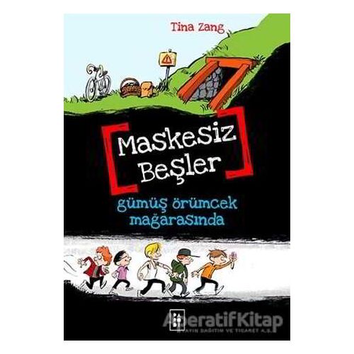 Maskesiz Beşler 1: Gümüş Örümcek Mağarasında - Tina Zang - Parodi Yayınları