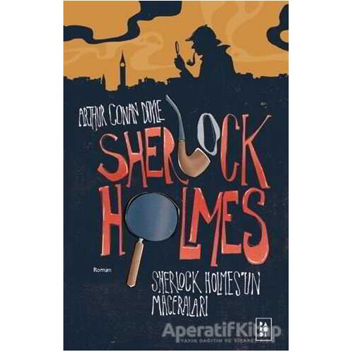 Sherlock Holmes - Sir Arthur Conan Doyle - Parodi Yayınları