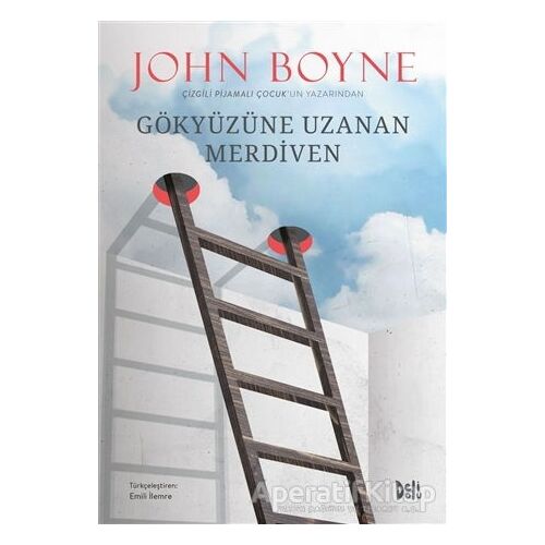 Gökyüzüne Uzanan Merdiven - John Boyne - Delidolu