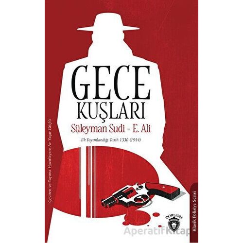 Gece Kuşları - Süleyman Sudi - Dorlion Yayınları