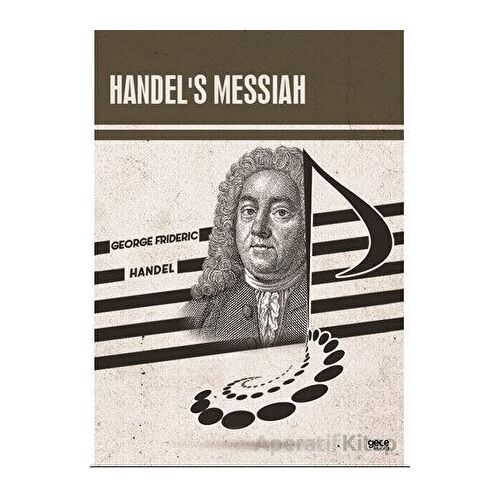 Handels Messiah - George Frideric Handel - Gece Kitaplığı