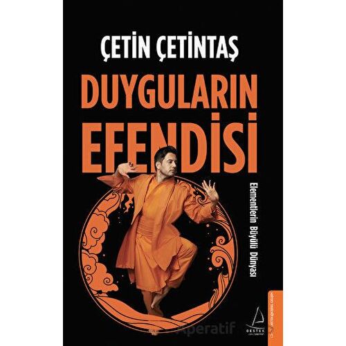 Duyguların Efendisi - Çetin Çetintaş - Destek Yayınları