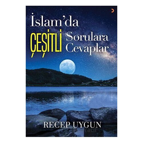 İslam’da Çeşitli Sorulara Çeşitli Cevaplar - Recep Uygun - Cinius Yayınları