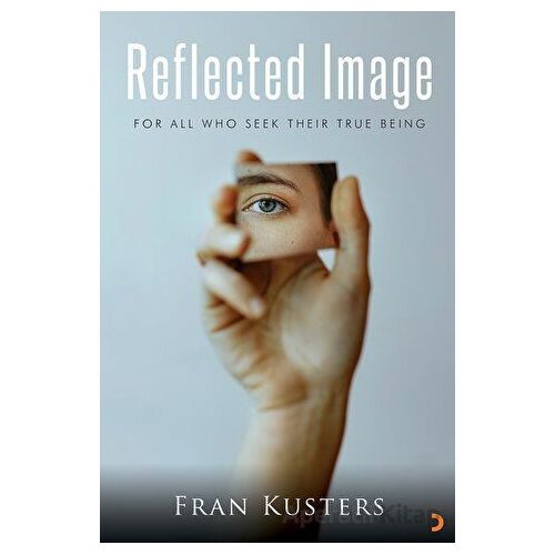 Reflected Image - Fran Kusters - Cinius Yayınları