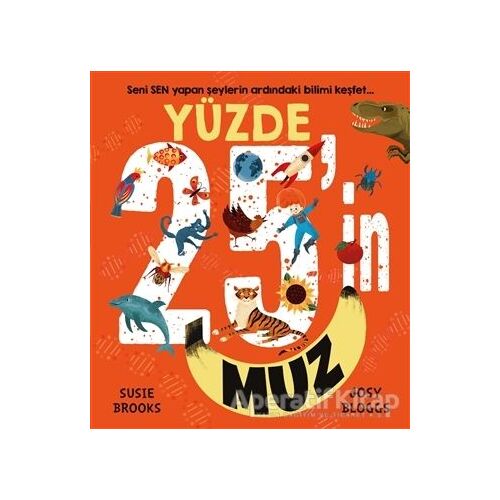 Yüzde 25’in Muz - Susie Brooks - Uçanbalık Yayıncılık