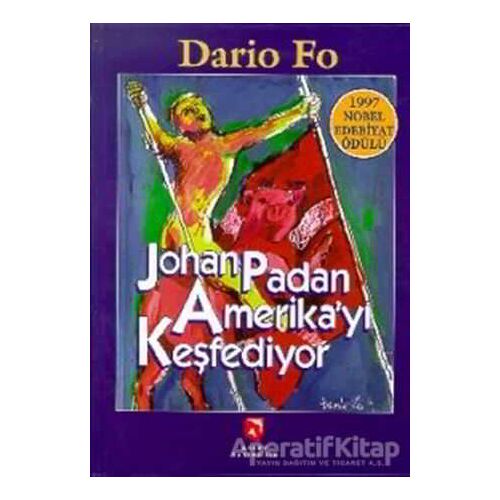 Johan Padan Amerika’yı Keşfediyor - Dario Fo - Aksoy Yayıncılık