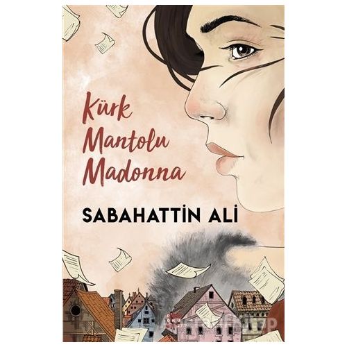 Kürk Mantolu Madonna - Sabahattin Ali - Dokuz Yayınları