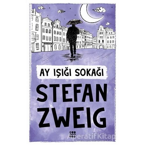 Ay Işığı Sokağı - Stefan Zweig - Dokuz Yayınları