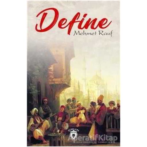 Define - Mehmet Rauf - Dorlion Yayınları