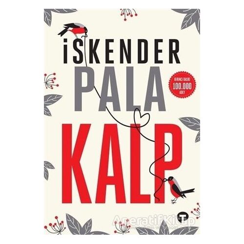 Kalp - İskender Pala - Turkuvaz Kitap