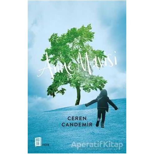 Anne Mavisi - Ceren Candemir - Mona Kitap