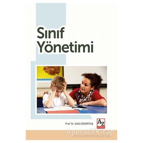 Sınıf Yönetimi - Zülfü Demirtaş - Az Kitap