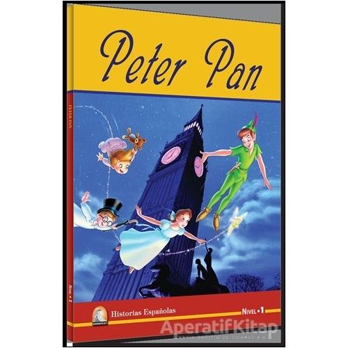 Peter Pan (Nivel 1) - James Matthew Barrie - Kapadokya Yayınları