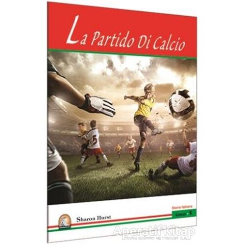 La Partido Di Calcio - Kolektif - Kapadokya Yayınları