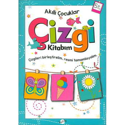 Çizgi Kitabım 5 Yaş - Akıllı Çocuklar - Kolektif - Kukla Yayınları