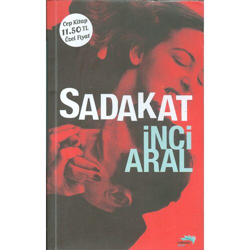 Sadakat Cep Kitap - İnci Aral - Turkuvaz Kitap
