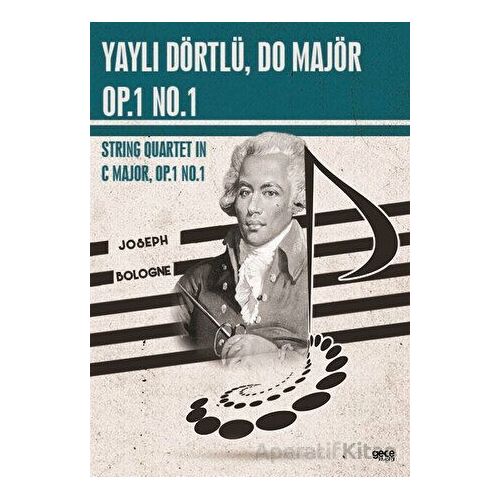 Yaylı Dörtlü, Do Majör, Op.1 No.1 - Joseph Bologne Saint - Georges - Gece Kitaplığı