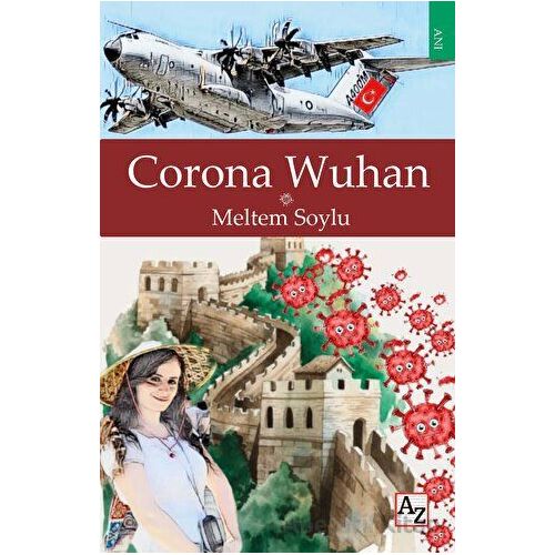 Corona Wuhan - Meltem Soylu - Az Kitap