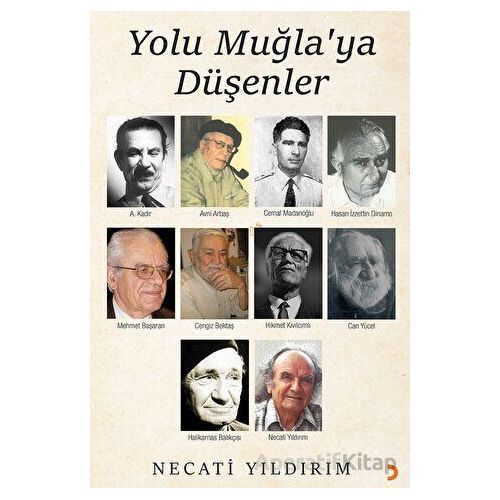Yolu Muğlaya Düşenler - Necati Yıldırım - Cinius Yayınları